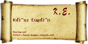 Kész Eugén névjegykártya